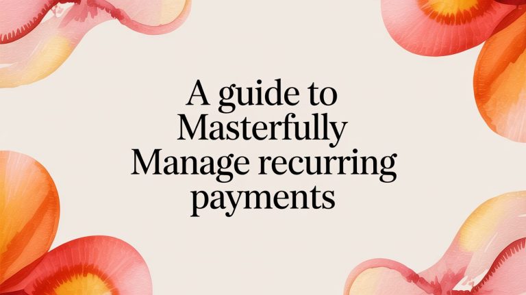 manage recurring payments payments guide