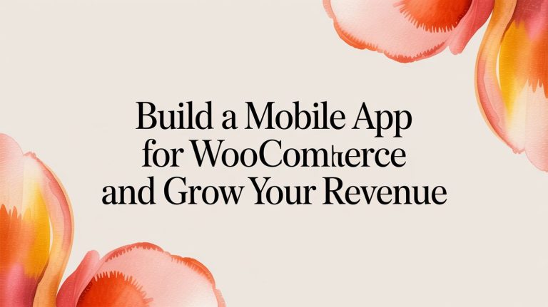 mobile app for woocommerce revenue growth