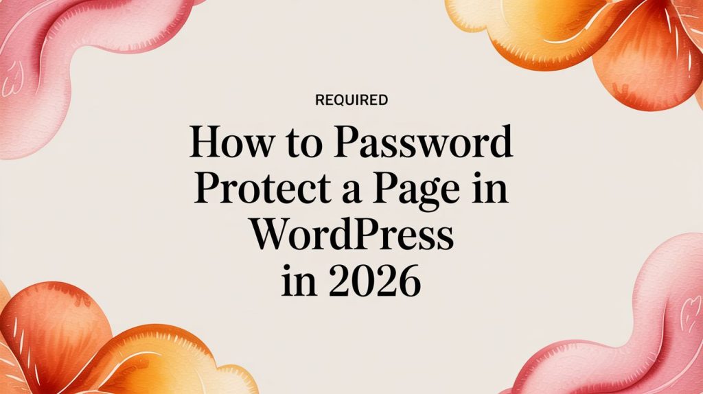 password protect a page in wordpress blog banner