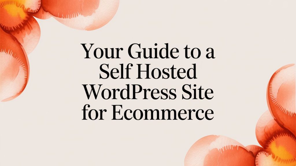 self hosted wordpress site watercolor